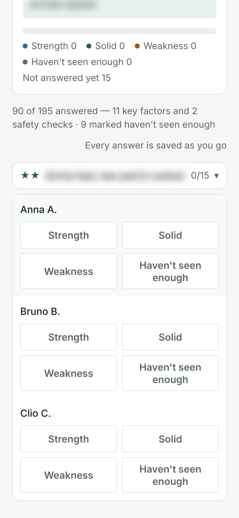 The scoring screen on a phone: each child’s name with four answers — Strength, Solid, Weakness, Haven’t seen enough.
